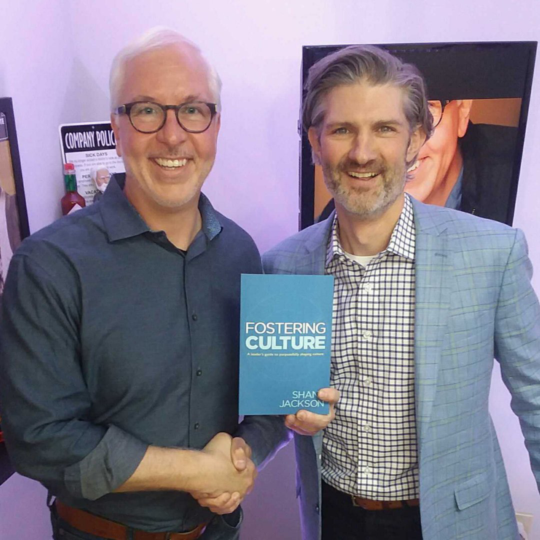 Fostering Culture for Leaders with Author Shane Jackson