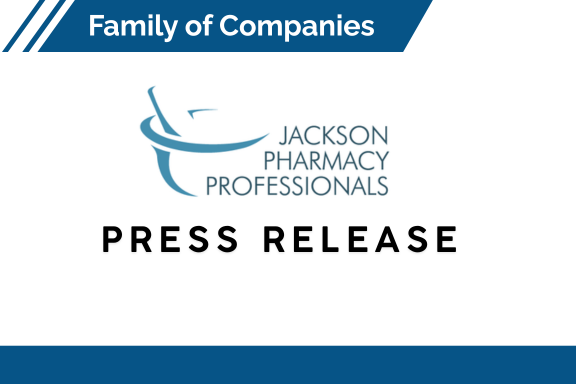 Thumbnail - Family of Companies Press Release, Jackson Pharmacy Professionals
