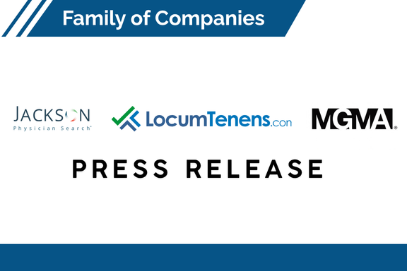 New Research from MGMA, Jackson Physician Search and LocumTenens.com Gives Rural Health Leaders a Strategy for Sustaining Specialty Care